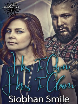 cover image of His to Own, Hers to Claim